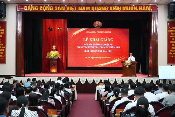 Khai giảng Lớp bồi dưỡng nghiệp vụ công tác kiểm tra, giám sát cấp xã năm 2026